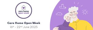 Care Home Open Week, Ashton Manor and Astley View 2025